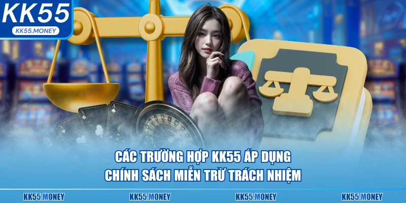 Chính sách KK55 nên áp dụng