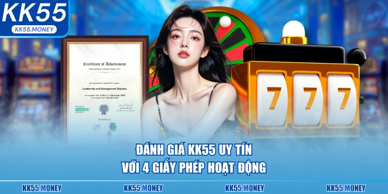 Đánh giá KK55 uy tín như thế nào